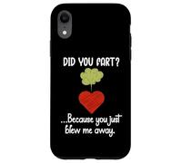Custodia per iPhone XR Did You Fart Because You Just Blew Me Away Funny Valentine