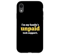 Custodia per iPhone XR Divertente sviluppatore IT Guy I'm My Family's Supporto tecnico non pagato