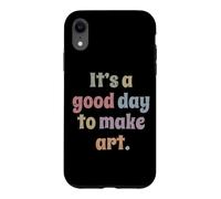 Custodia per iPhone XR È un buon giorno per fare pittore artista, pittore, insegnante