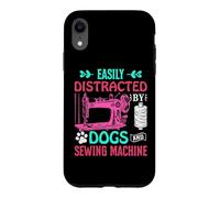 Custodia per iPhone XR Easily Distracted By Dogs And Sewing Machine Seamstress