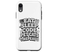 Custodia per iPhone XR Eat Sleep Code Pet Cats Repeat Funny Programmer Cat Lover