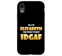 Custodia per iPhone XR Elizabeth Joke IDGAF Meme Funny Halloween Costume For Liz