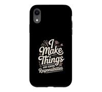 Custodia per iPhone XR Faccio cose e ignoro le responsabilità Crafting