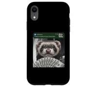 Custodia per iPhone XR Ferret C'è movimento alla tua porta di casa sciocco