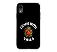 Custodia per iPhone XR Funny Dog Owner Chaos With Tails Pet Lover