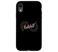 Custodia per iPhone XR Funny Sarcastic Adult Joke Womens Cute Pink Bullshit