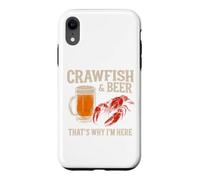 Custodia per iPhone XR Gamberi e birra Ecco perché sono qui Divertente aragosta di pesce