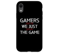 Custodia per iPhone XR Gamers Can't Die We Just Restart The Game Funny Gaming Meme