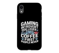 Custodia per iPhone XR Gaming Introvert Dog Lover Coffee First People Mai