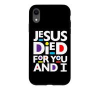 Custodia per iPhone XR Gesù è morto per te e io cristiano Natale cristiano divertimento pasquale