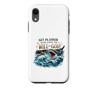 Custodia per iPhone XR Get In Loser Will of Dio Christian Humor Design