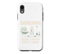 Custodia per iPhone XR Giardinaggio perché prendere a pugni le persone è sbagliato Piantare il giardino