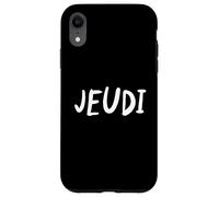 Custodia per iPhone XR Giovedì Giorno della Settimana Semplice Lettering Tee in Francese-Jeudi