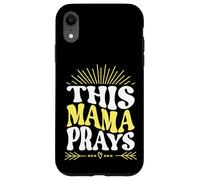 Custodia per iPhone XR God This Mama Prays Faith