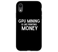 Custodia per iPhone XR GPU Mining Is Like Printing Free Money With Crypto Gaming PC