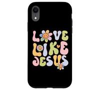 Custodia per iPhone XR Groovy Love Like Jesus Religious God Christian Graphic