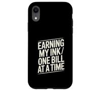 Custodia per iPhone XR Guadagnare il mio inchiostro una banconota alla volta Tatuaggio Hustle