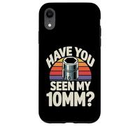 Custodia per iPhone XR Have You Seen My 10MM Socket Auto Meccanico Divertente Auto Guy