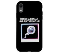 Custodia per iPhone XR Here's A Really Old Picture of Me Funny Saying Gag