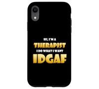 Custodia per iPhone XR Hi I'm a Therapist DGAF Funny Family Office Therapy Doctor