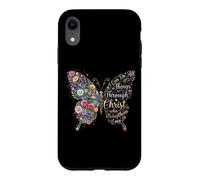 Custodia per iPhone XR I Can Do All Things Through Christ Floral Butterfly Faith