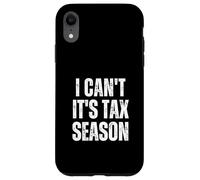 Custodia per iPhone XR I Can't It's Tax Season Divertente Contabile Finanza CPA