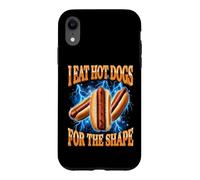 Custodia per iPhone XR I Eat Hot Dogs For The Shape