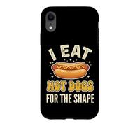 Custodia per iPhone XR I Eat Hot Dogs For The Shape