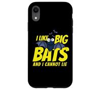 Custodia per iPhone XR I Like Big Bats and I Cannot Lie Funny Bat Lovers