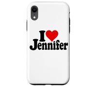 Custodia per iPhone XR I LOVE HEART JENNIFER JEN JENNY NOME SU UN TEE