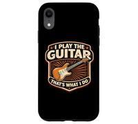 Custodia per iPhone XR I Play The Guitar That's What I Do Cantonista Vintage