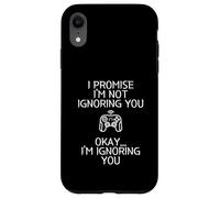 Custodia per iPhone XR I Promise I'm Not Ignoring You.. Funny Sarcastic Gamer Humor