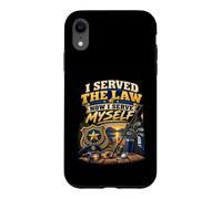 Custodia per iPhone XR I Served The Law Camicia da poliziotto in pensione