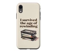 Custodia per iPhone XR I Survived The Age of Rewinding: Funny Retro Cassette Humor