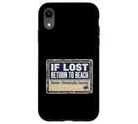Custodia per iPhone XR If Lost Return To Beach Coastal Crab Sign