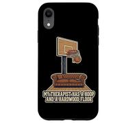 Custodia per iPhone XR Il mio terapeuta ha un cerchio e un pavimento in legno duro basket