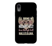 Custodia per iPhone XR I'll Bring My Hard Fought Heartfelt Hallelujah