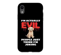 Custodia per iPhone XR I'm Actually Evil People Just Think I'm Joking Labrador