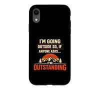 Custodia per iPhone XR I'm Going Outside If Asked I'm Outstanding Dad Joke Humor
