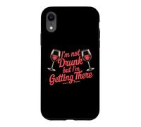 Custodia per iPhone XR I'm Not Drunk But I'm Getting There Fun Bar Jokes