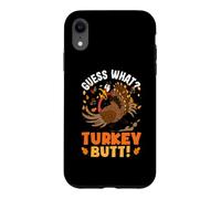 Custodia per iPhone XR Indovina che culo tacchino
