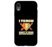 Custodia per iPhone XR Insegno ASL Qual è il tuo superpotere Parlando a mano ASL Teacher