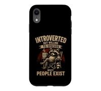 Custodia per iPhone XR Introverso ma disposto a discutere perché le persone esistono divertenti
