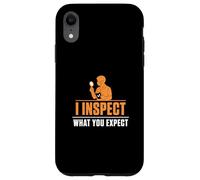 Custodia per iPhone XR Ispeziono cosa ti aspetti Tecnici di controllo qualità divertenti