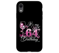 Custodia per iPhone XR It’s My 64th Birthday Pink 64 Years Old Birthday Queen