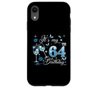 Custodia per iPhone XR It’s My 64th Birthday Pink 64 Years Old Birthday Queen Party