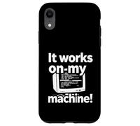 Custodia per iPhone XR It Works On My Machine Funny Programmer Developer Coding
