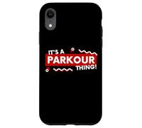 Custodia per iPhone XR It's a Parkour Thing Free Running Urban Athletic Acrobatics