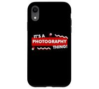 Custodia per iPhone XR It's a Photography Thing Funny Photographer Lighting Gear