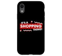 Custodia per iPhone XR It's a Shopping Thing Grocery Retail Store Coupon Shoppers